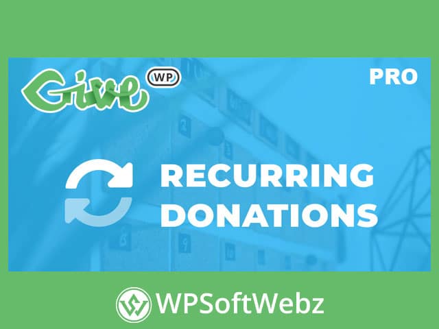 GiveWP Recurring Donations Addon