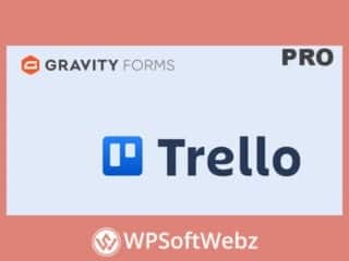 Gravity Forms Trello Add-On