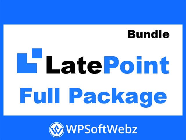 LatePoint Pro Full Package - Includes All Addons