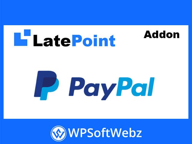 LatePoint Payments PayPal Addon