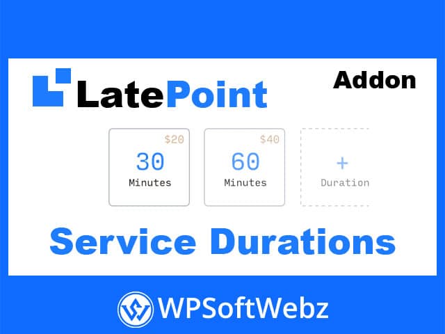 LatePoint Service Durations (Multiple Service) Addon