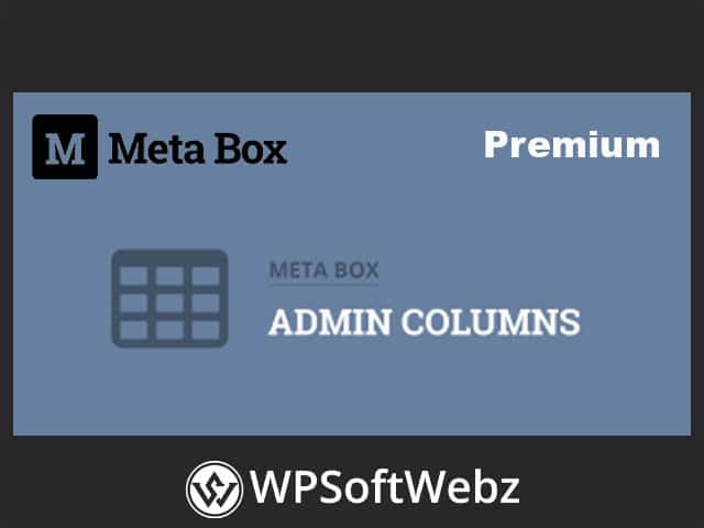 Meta Box - MB Admin Columns Extension