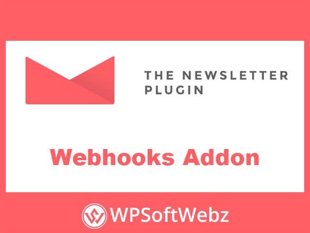 Newsletter Webhooks Addon for WordPress