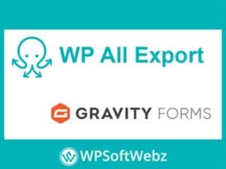 WP All Export Gravity Forms Entries Export Add-On