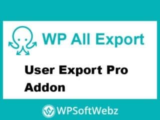 WP All Export WordPress Users Export Pro Add-On