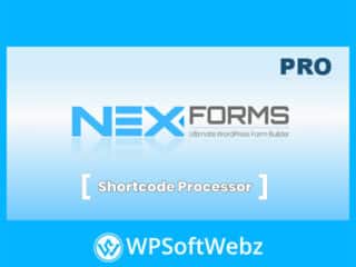 NEX-Forms - Shortcode Processor Add-on