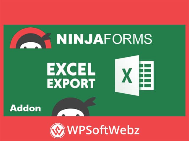 Ninja Forms Excel Export Addon