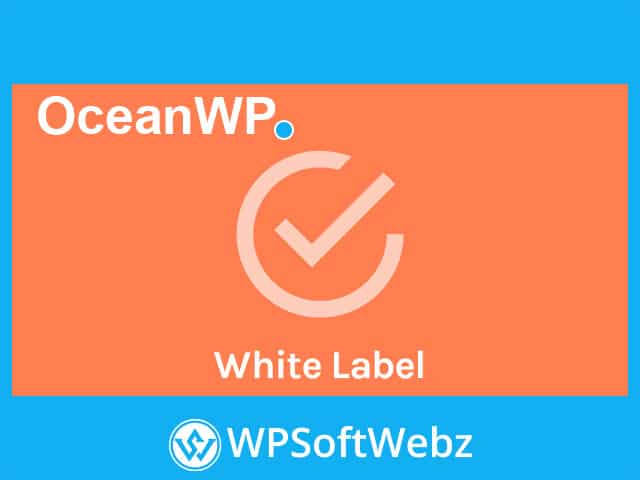 Ocean White Label For OceanWP Theme