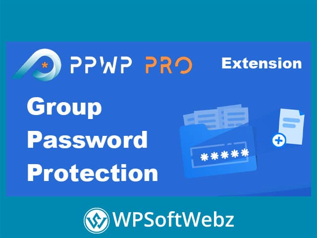 PPWP Pro Group Password Protection Extension