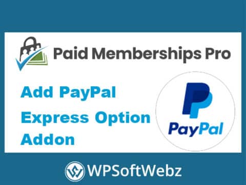 Paid Memberships Pro Add PayPal Express Option at Checkout Addon