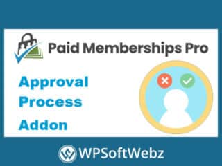 Paid Memberships Pro Approval Process Addon