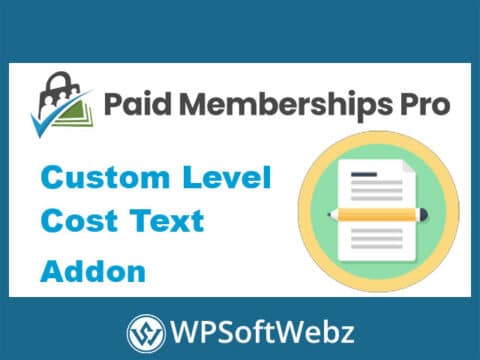 Paid Memberships Pro Custom Level Cost Text Addon