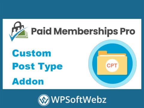 Paid Memberships Pro Custom Post Type Membership Access Addon