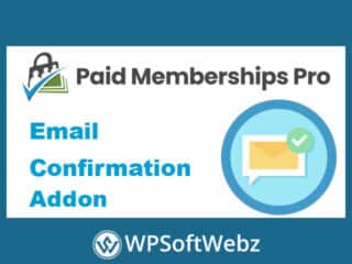 Paid Memberships Pro Email Confirmation Add-On