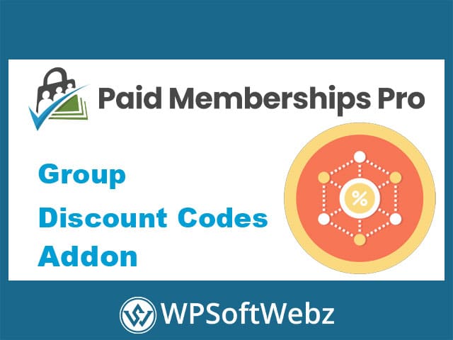 Paid Memberships Pro Group Discount Codes Add-On