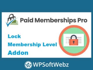 Paid Memberships Pro Lock Membership Level Add-On