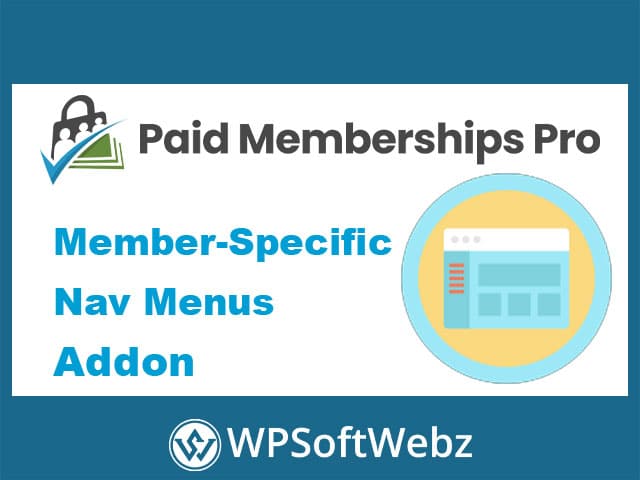 Paid Memberships Pro Member-Specific Nav Menus Add-On