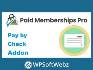 Paid Memberships Pro Pay by Check Add-On