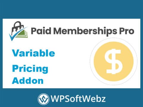 Paid Memberships Pro Variable Pricing Addon