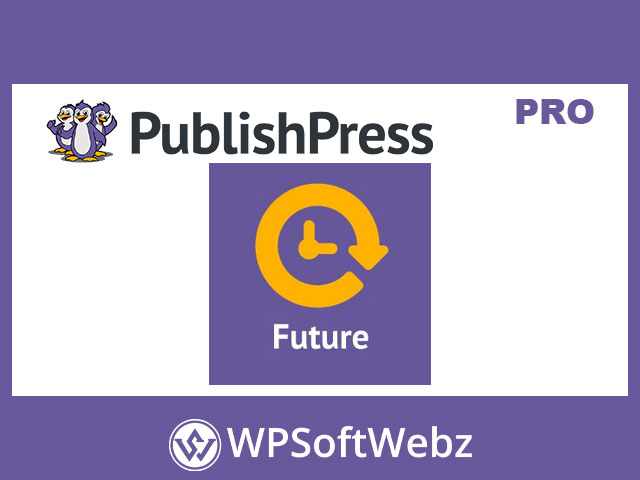 PublishPress Future Pro Addon