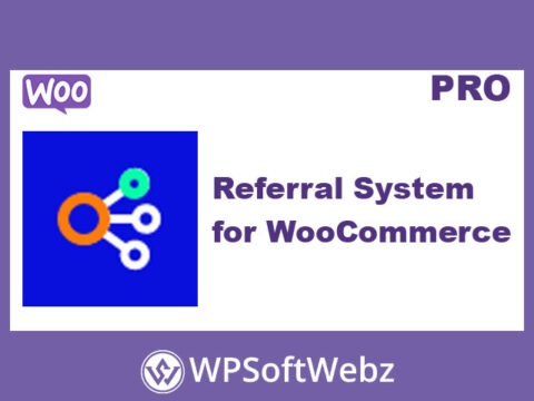 Referral System for WooCommerce