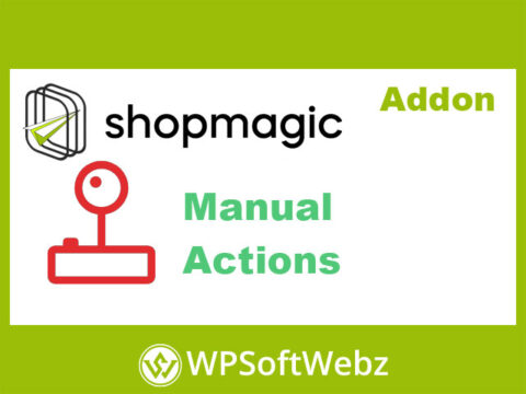 ShopMagic Manual Actions Add-On for WooCommerce