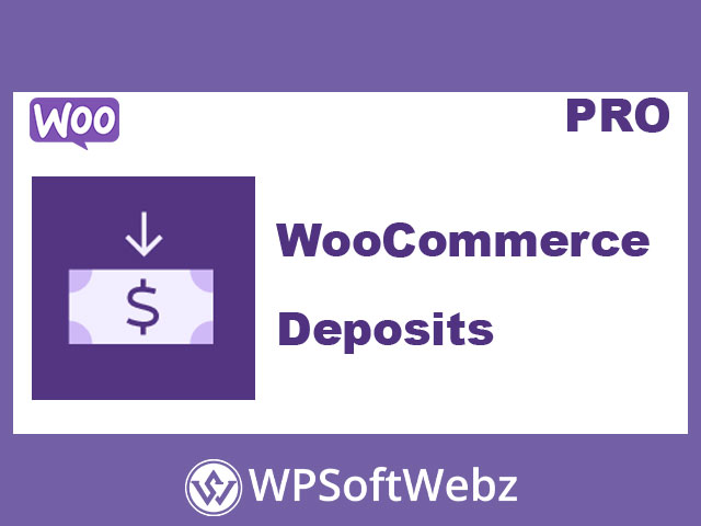 WooCommerce Deposits Extension