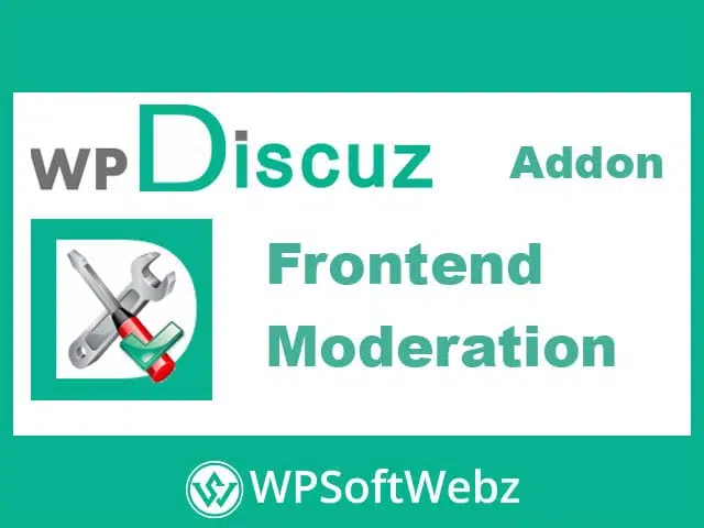 wpDiscuz – Frontend Moderation Addon