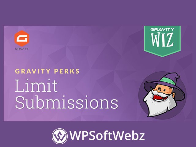 Gravity Forms Limit Submissions Addon