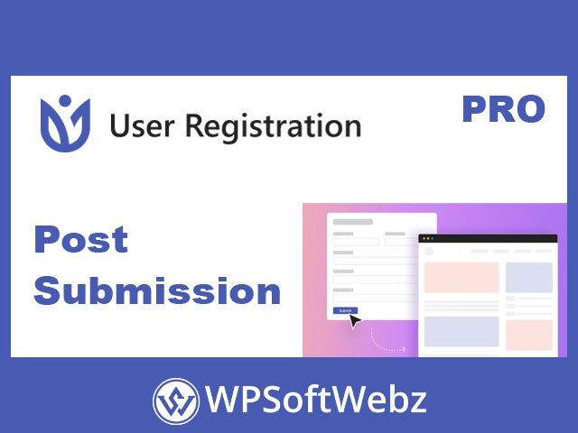 User Registration Post Submission Addon