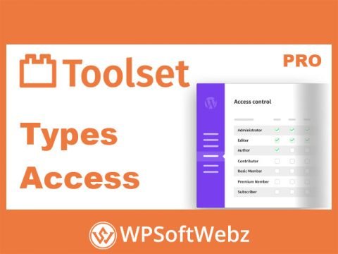 Toolset Access – Types Access Control Plugin for WordPress