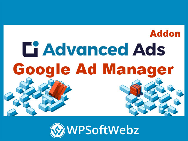 Advanced Ads Google Ad Manager Integration Add-On
