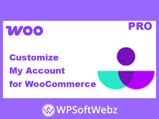 Customize My Account for WooCommerce