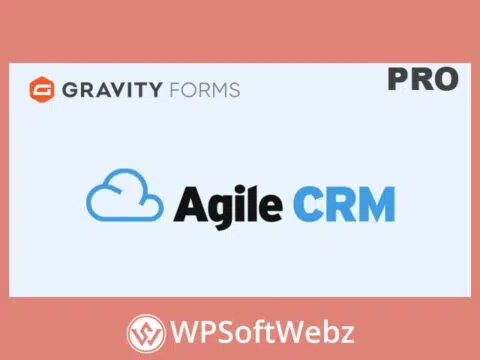 Gravity Forms Agile CRM Add-On