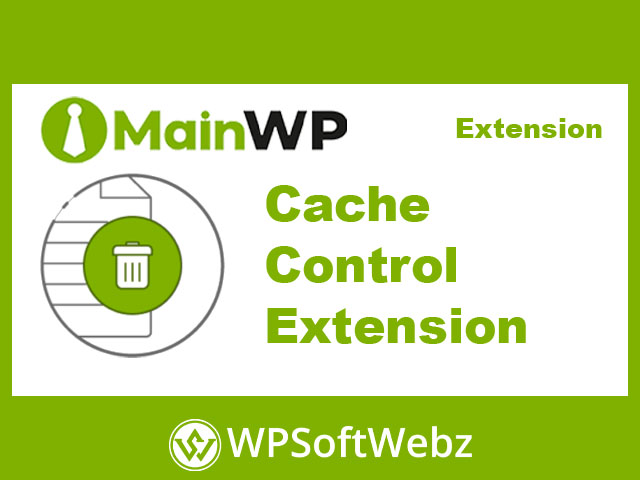 MainWP Cache Control