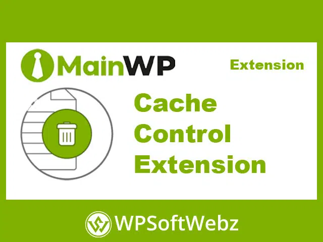 MainWP Cache Control