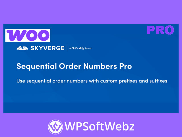 Sequential Order Numbers Pro for WooCommerce - Latest Version