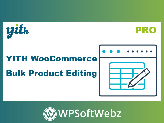 YITH WooCommerce Bulk Product Editing
