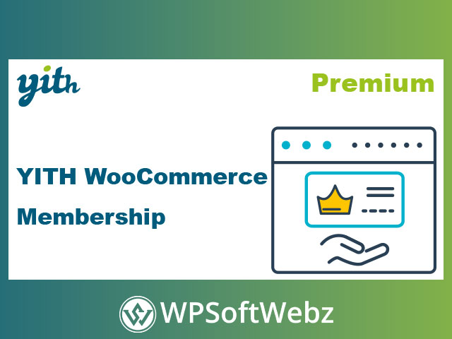 YITH WooCommerce Membership Premium