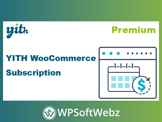 YITH WooCommerce Subscription Premium