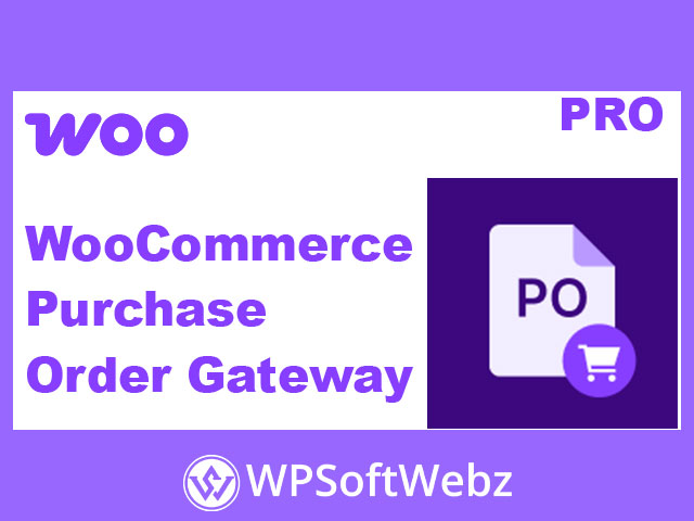 WooCommerce Purchase Order Gateway