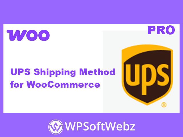 UPS Shipping Method for WooCommerce