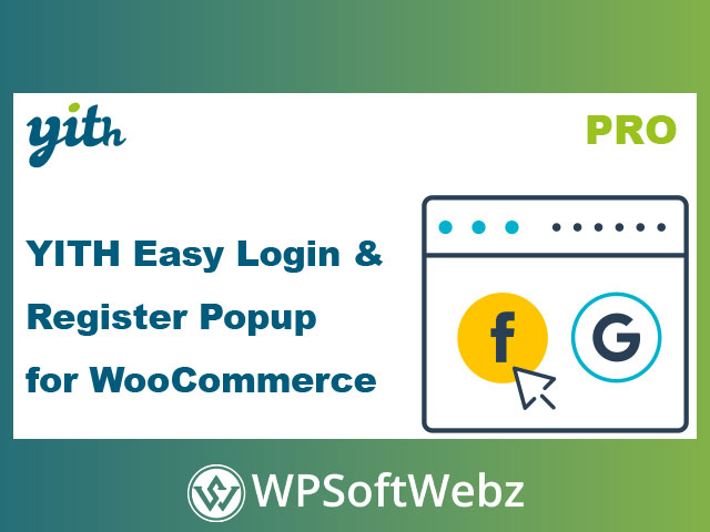 YITH Easy Login & Register Popup for WooCommerce