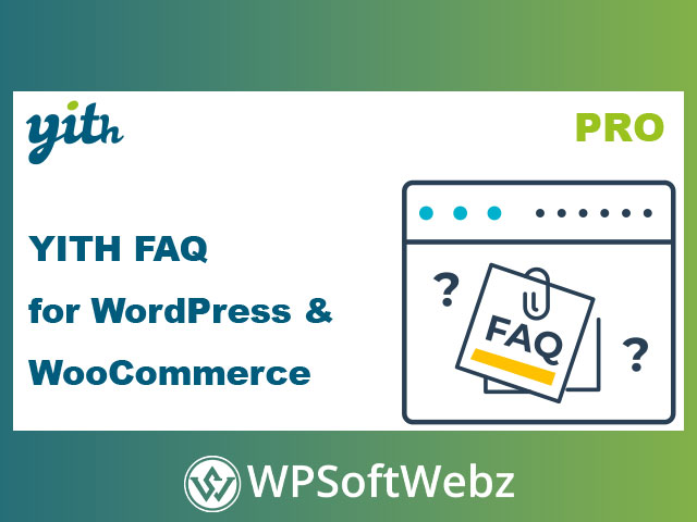 YITH FAQ Premium for WordPress & WooCommerce
