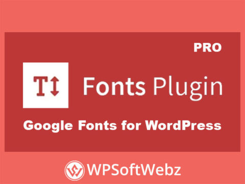 Fonts Plugin Pro - Google Fonts for WordPress