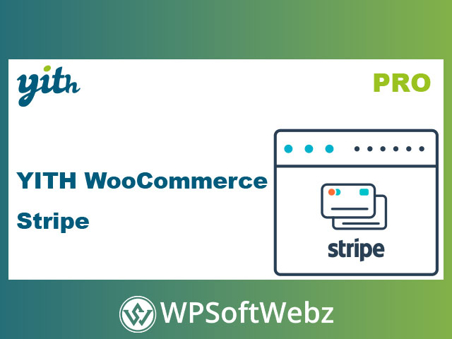 YITH WooCommerce Stripe Premium
