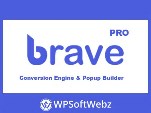 Brave Pro - Conversion Engine & Popup Builder Plugin
