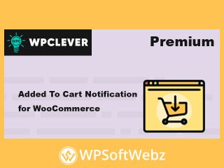 WPC Added To Cart Notification for WooCommerce (Premium)