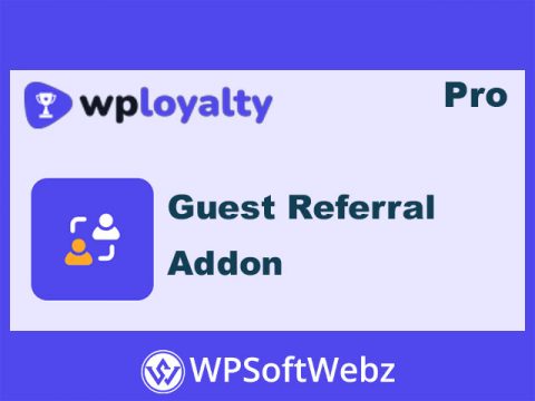 WPLoyalty Guest Referral Add-on (Premium)