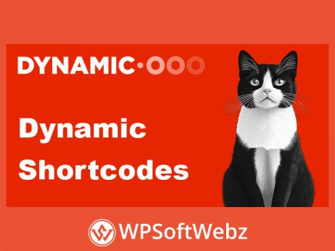Dynamic Shortcodes for WordPress